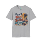 Beach Better Have My Sunny T-Shirt