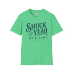 Shuck Yeah Social Club T-Shirt