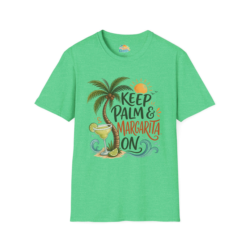 Keep Palm & Margarita On T-Shirt
