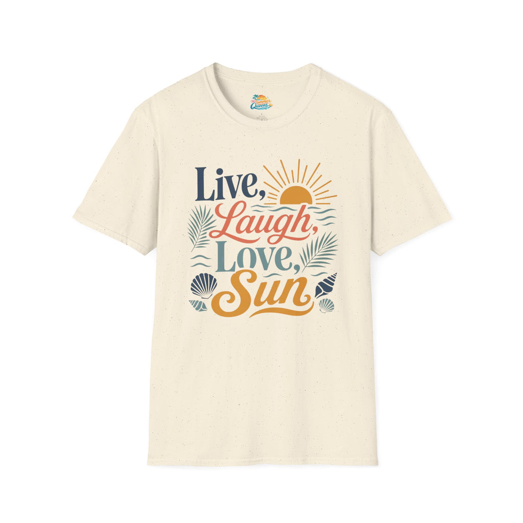 Live, Laugh, Love, Sun T-Shirt