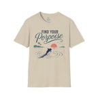 Find Your Porpoise T-Shirt