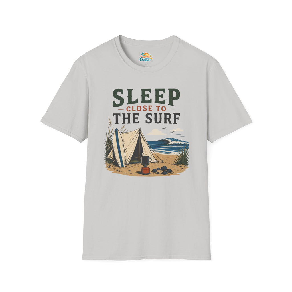 Sleep Close to the Surf T-Shirt