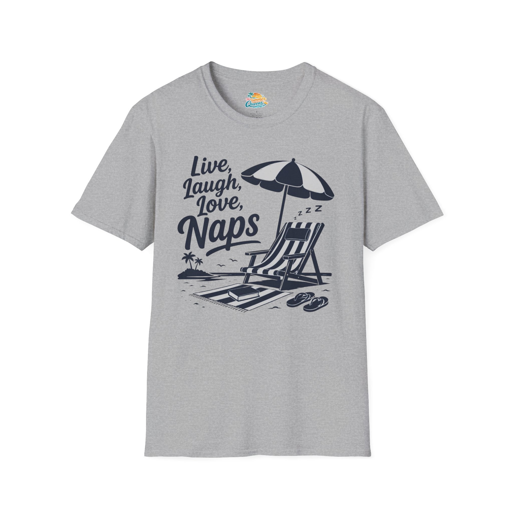 Live, Laugh, Love, Naps T-Shirt