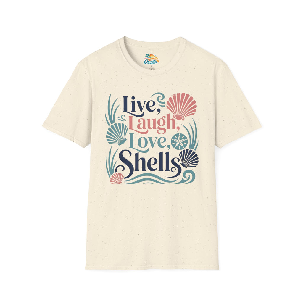 Live, Laugh, Love, Shells T-Shirt