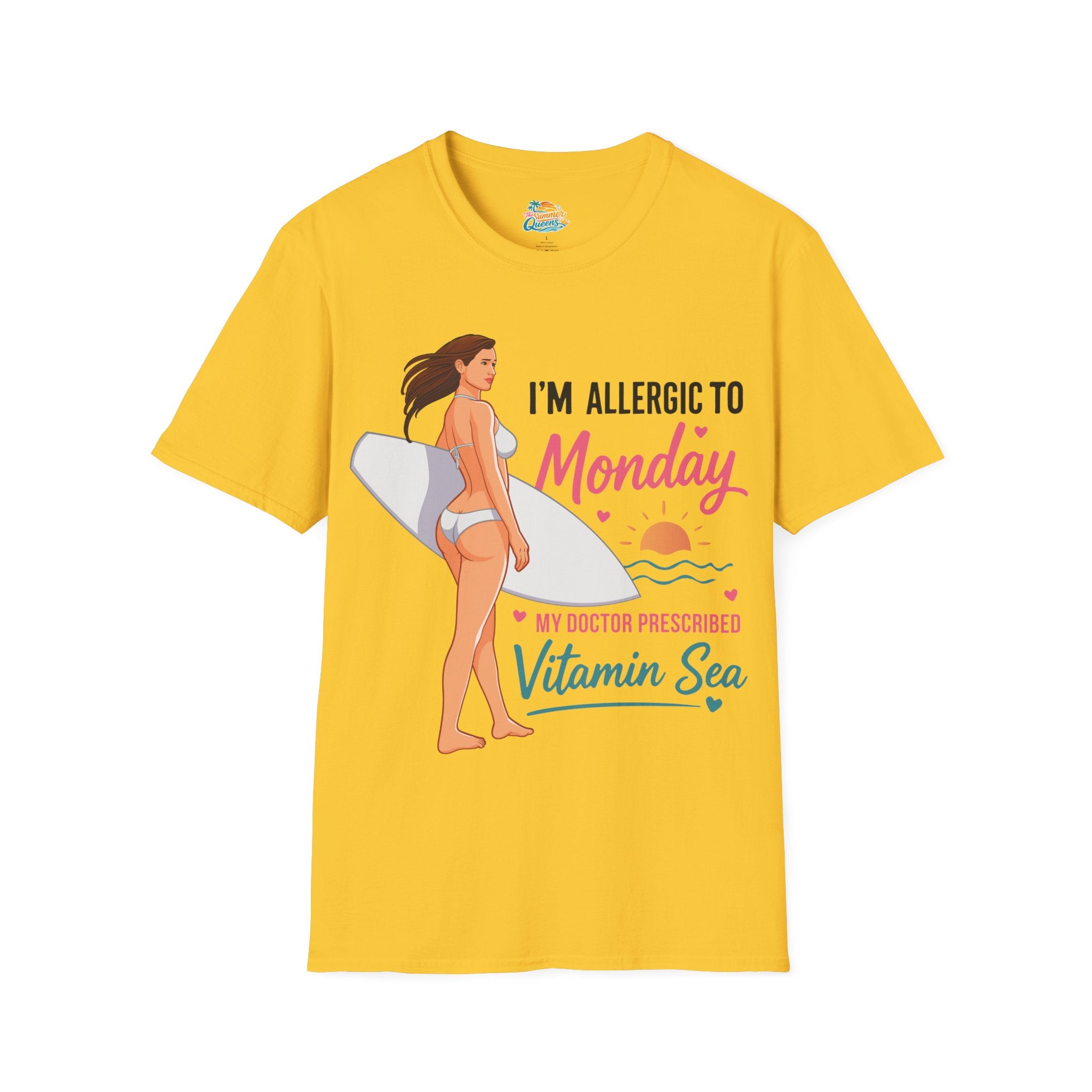 I'm Allergic to Monday My Doctor Prescribed Vitamin Sea Surf T-Shirt — Beach Tee