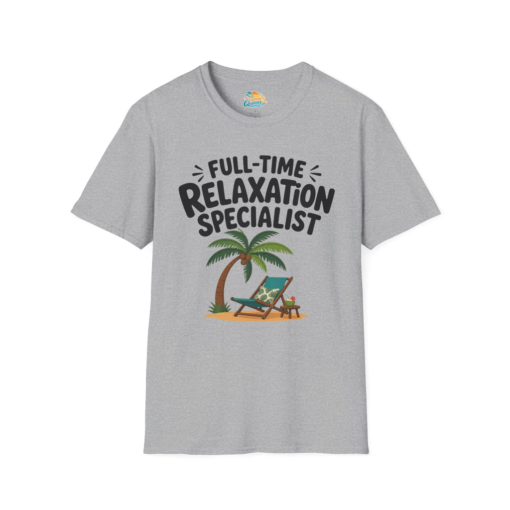Full-Time Relaxation Specialist T-Shirt