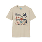I Belong Where The Sun Melts Into The Sea T-Shirt