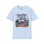 Freedom Comes In Waves T-Shirt