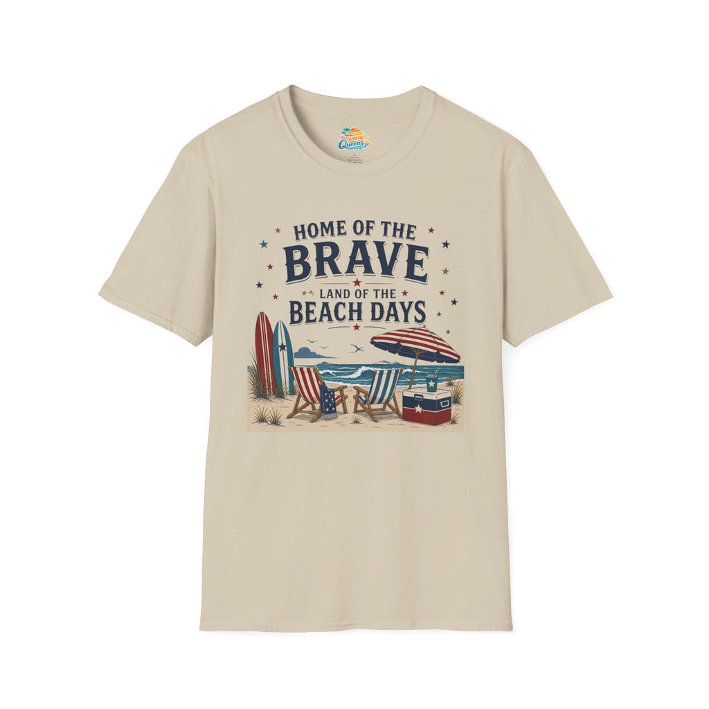 Home of the Brave, Land of the Beach Days T-Shirt