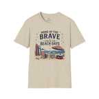 Home of the Brave, Land of the Beach Days T-Shirt