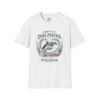 Protect Dolphins T-Shirt Preserve Paradise T-Shirt