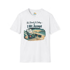 The Beach Is Calling I Hit Accept T-Shirt