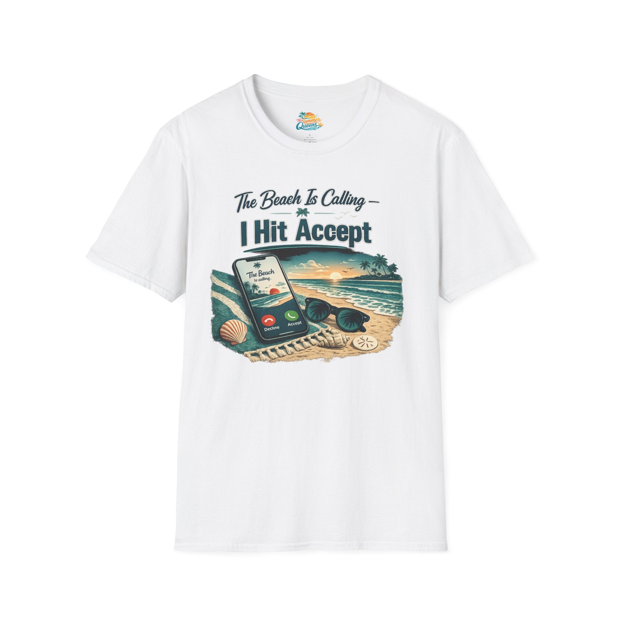 The Beach Is Calling I Hit Accept T-Shirt