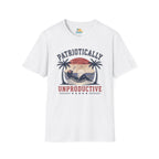Patriotically Unproductive T-Shirt