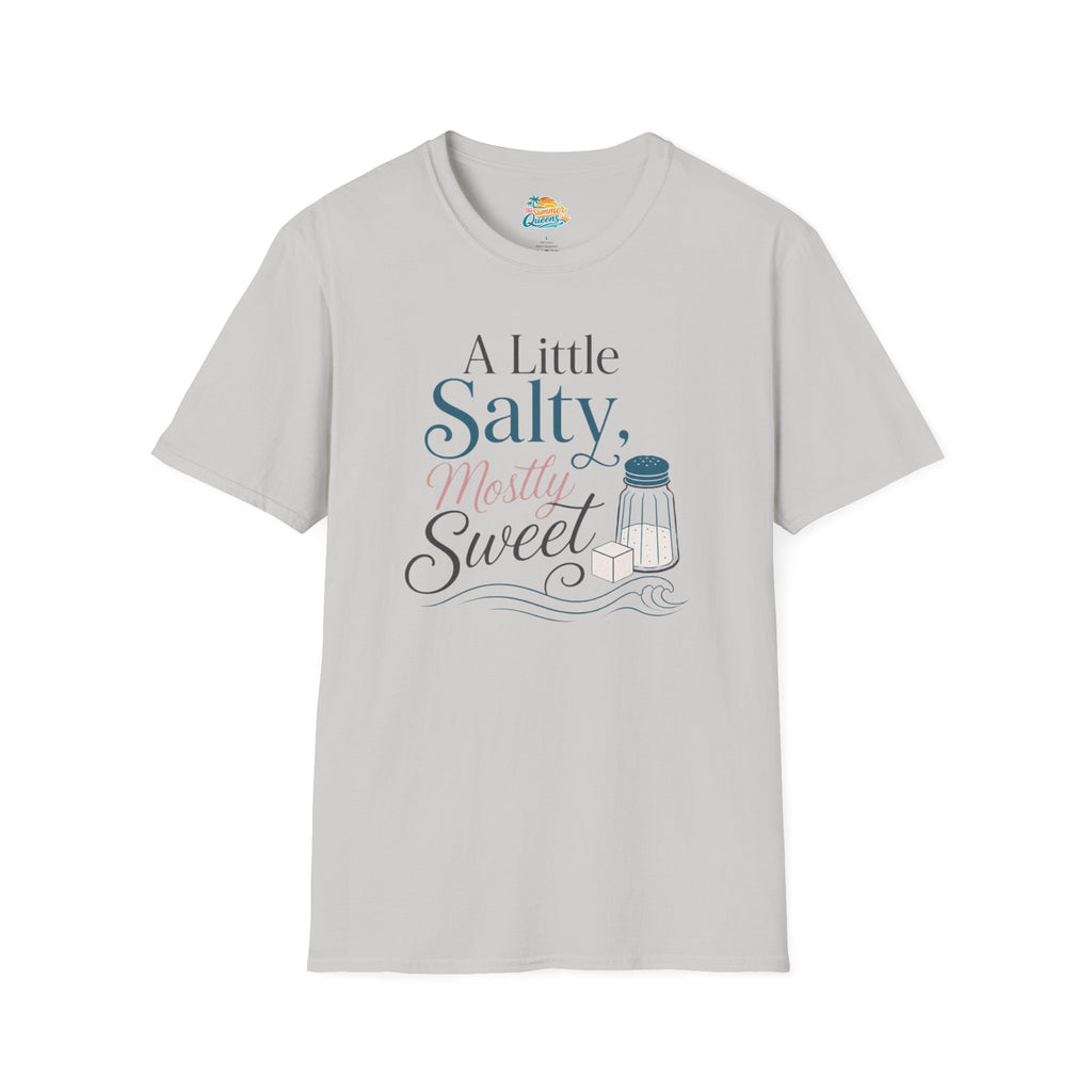 A Little Salty, Mostly Sweet T-Shirt
