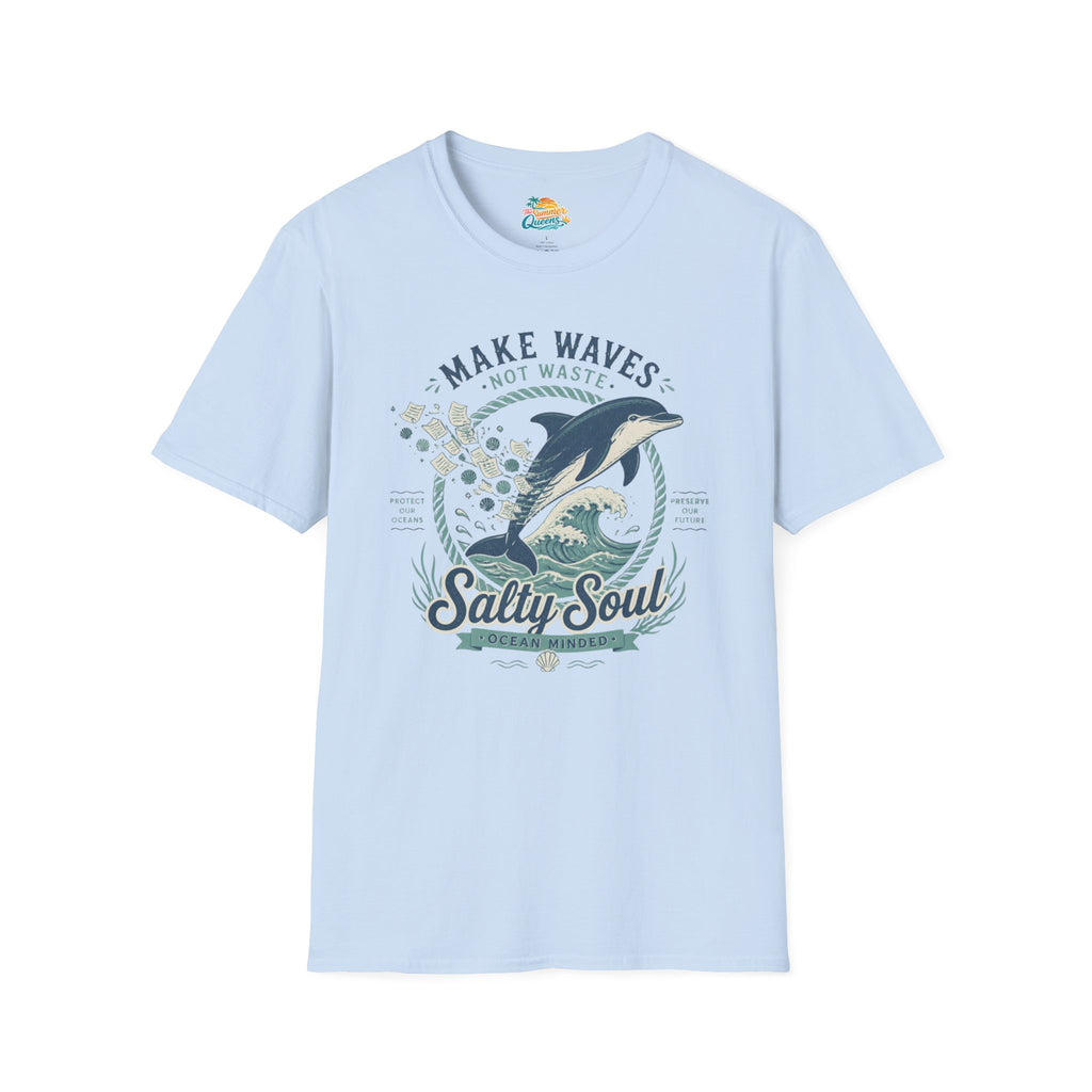 Make Waves Not Waste Dolphin T-Shirt
