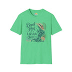 Beach Hair Is a Lifestyle Choice T-Shirt