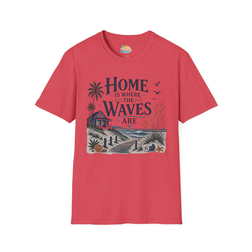 Home Is Where The Waves Are T‑Shirt