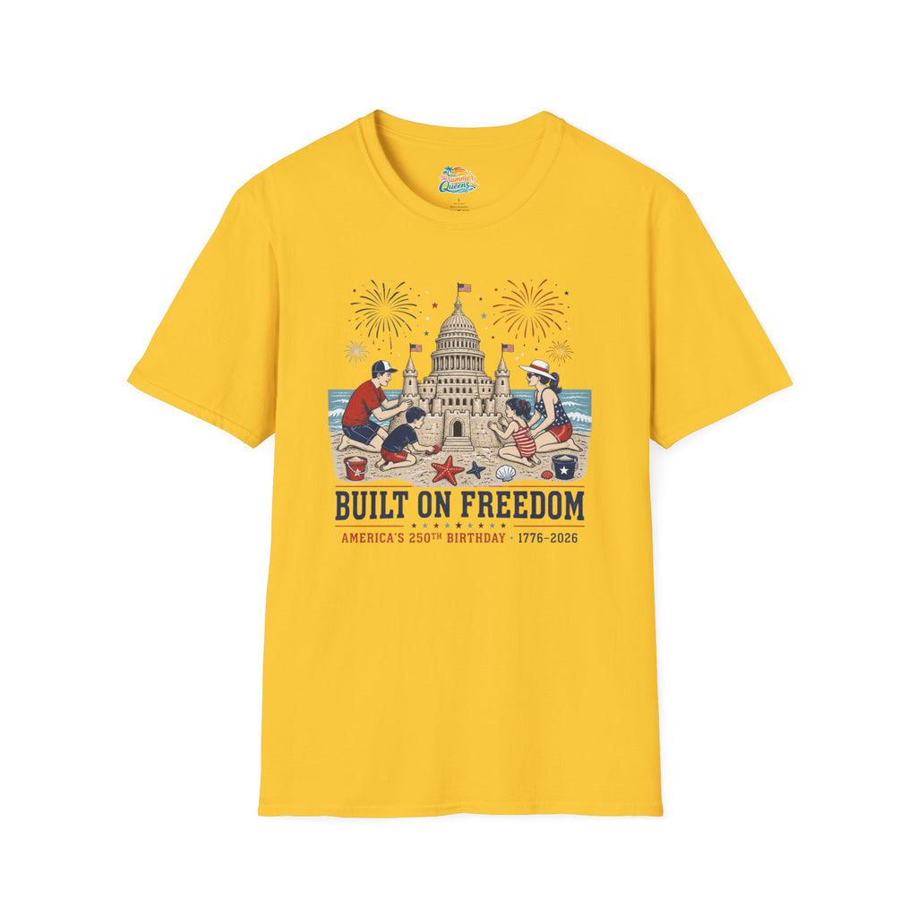 Built on Freedom Sandcastle T-Shirt