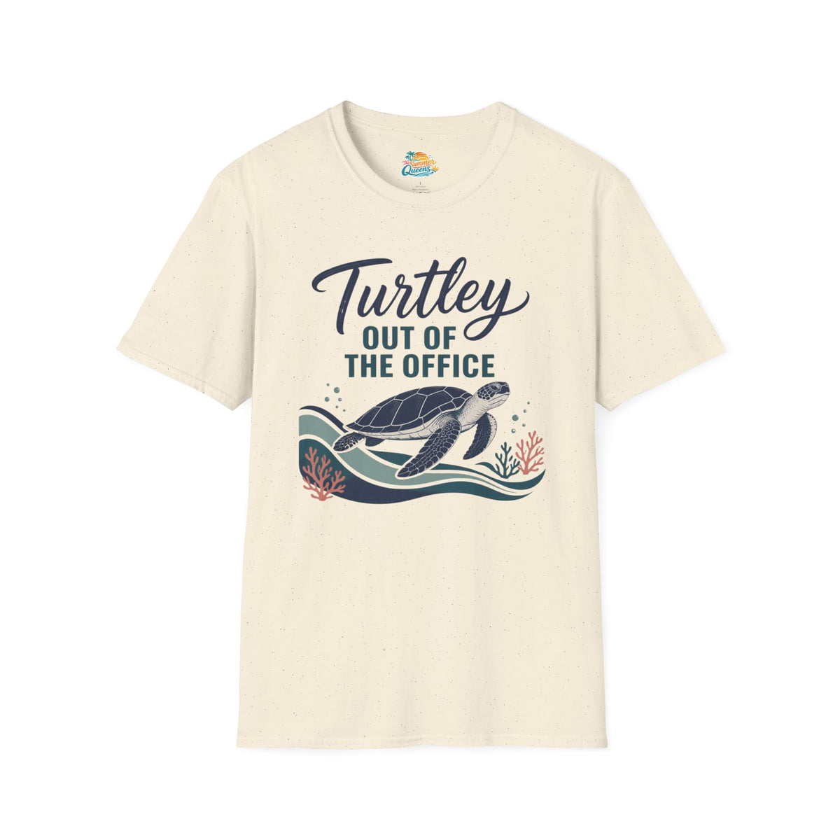 Turtley Out of the Office T-Shirt