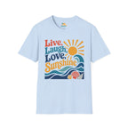 Live, Laugh, Love Sunshine T-Shirt
