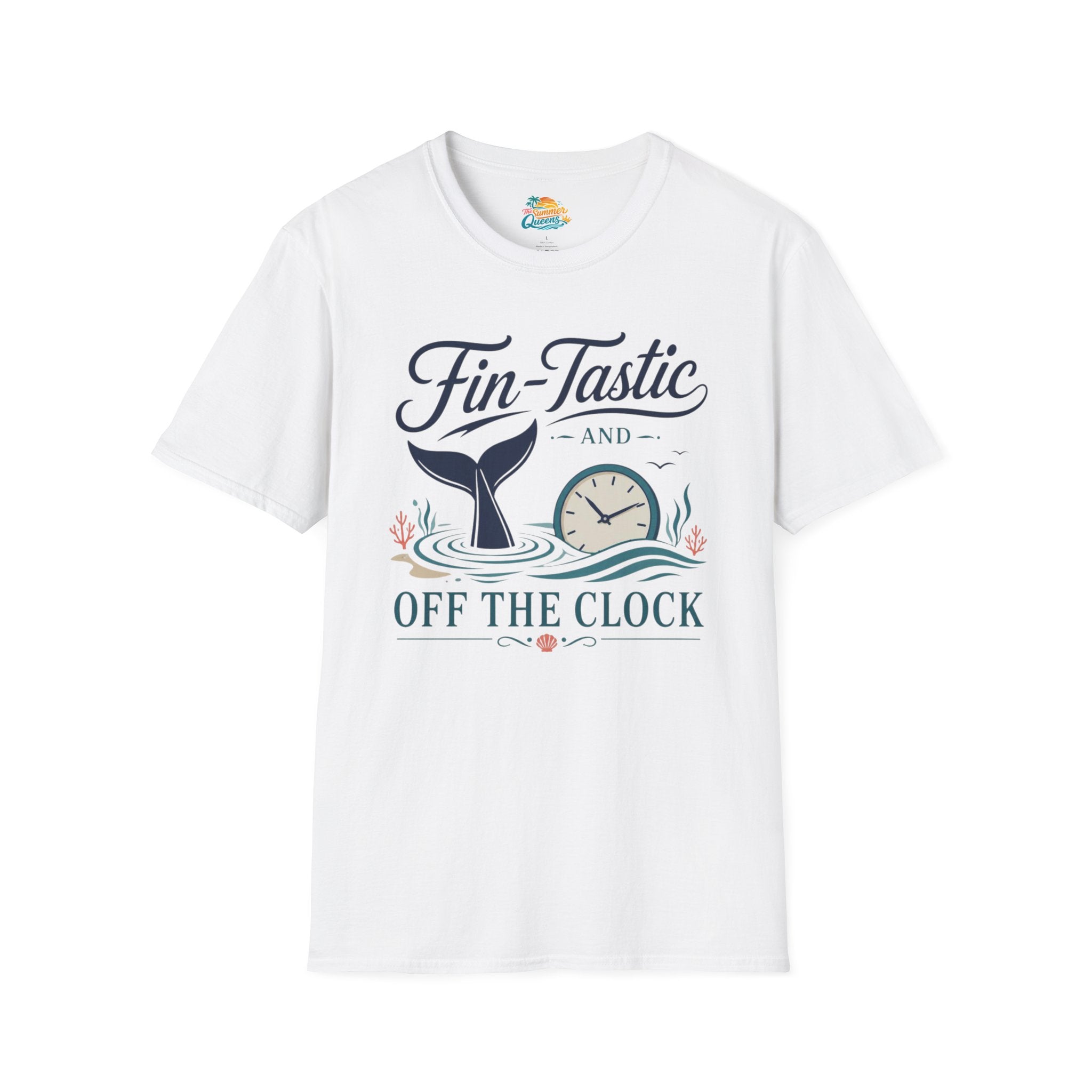 Fin-Tastic and Off the Clock T-Shirt