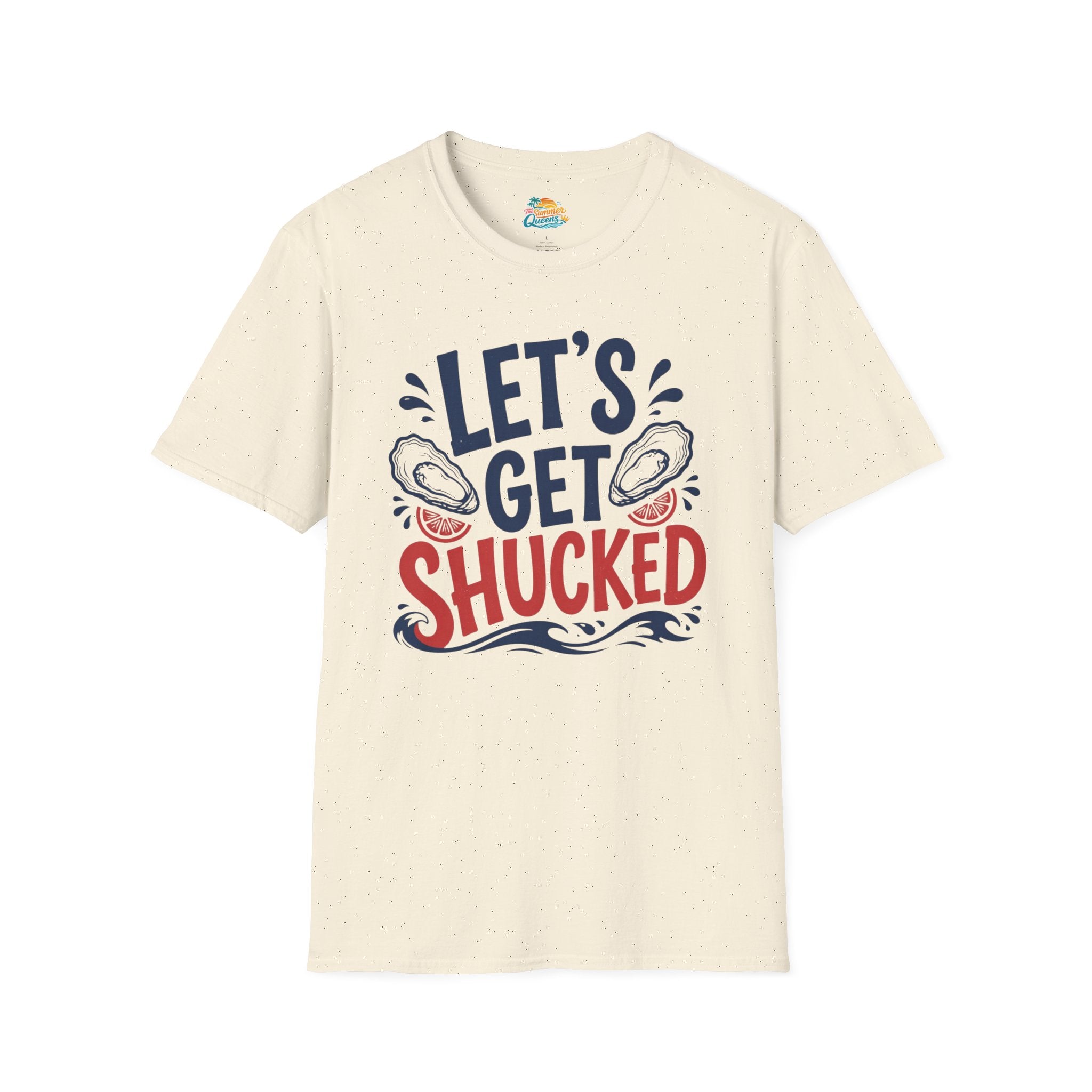 Let's Get Shucked T-Shirt