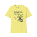 No Meetings, Just Mangroves T-Shirt