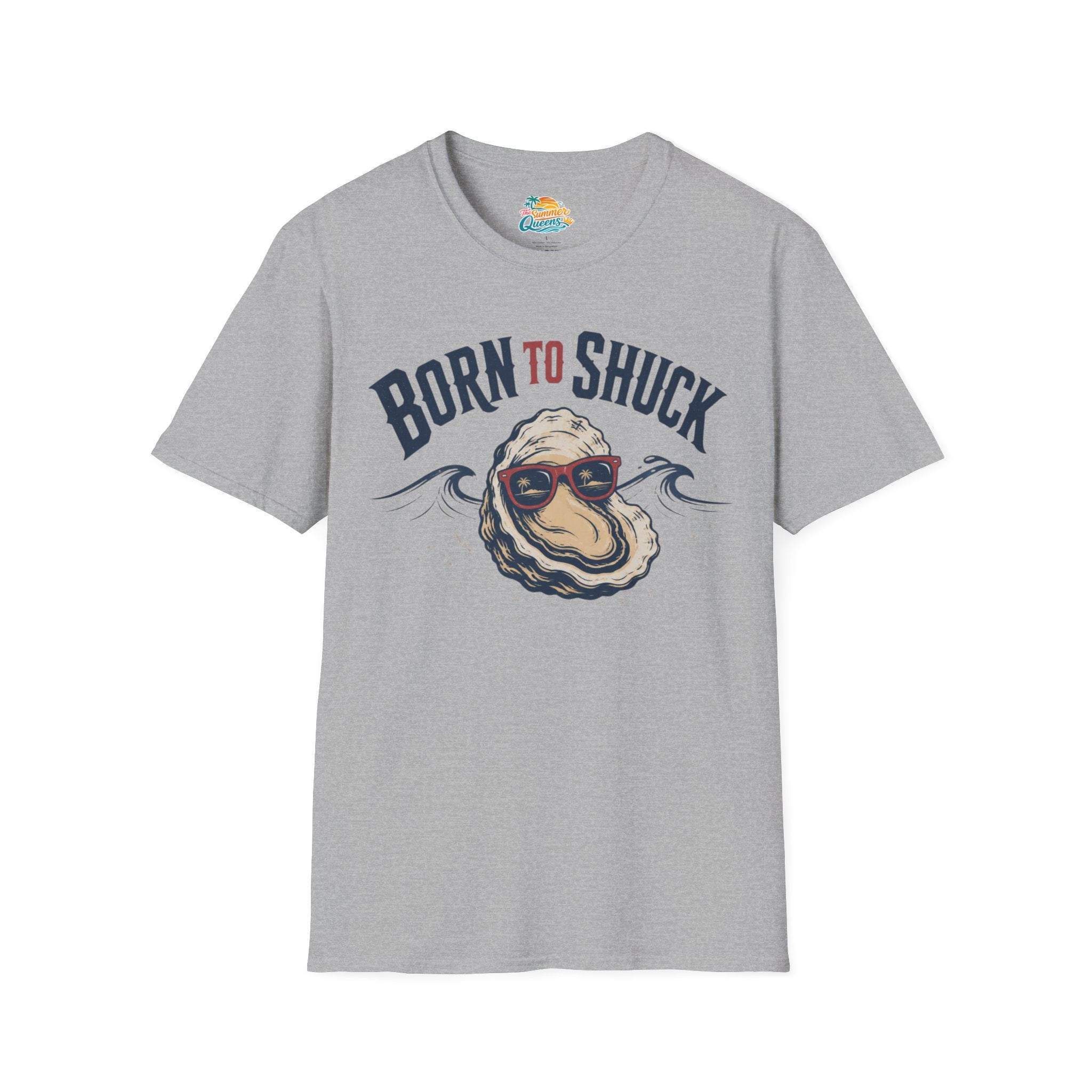 Born to Shuck T-Shirt