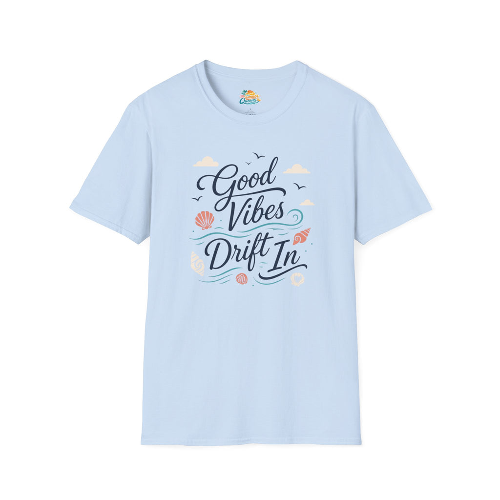 Good Vibes Drift In T-Shirt
