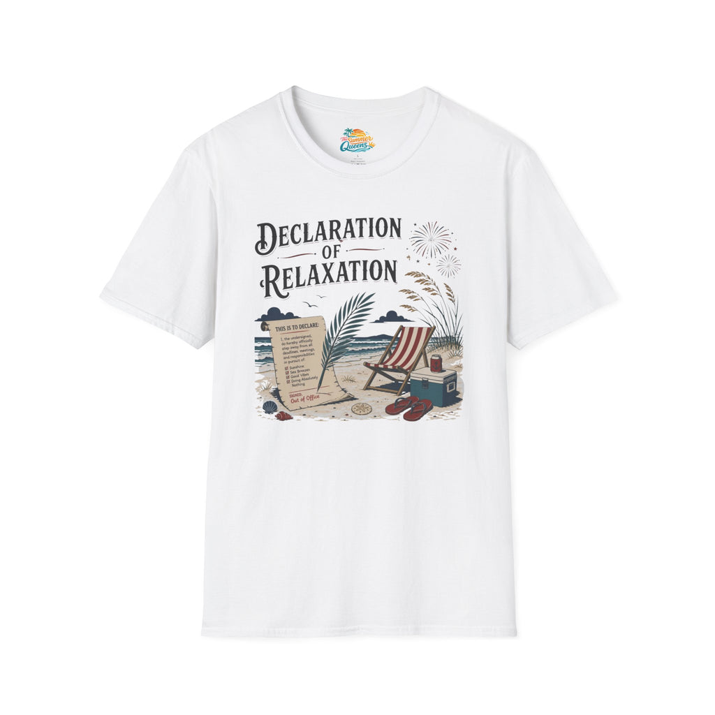 Declaration of Relaxation T-Shirt