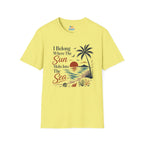 I Belong Where The Sun Melts Into The Sea T-Shirt