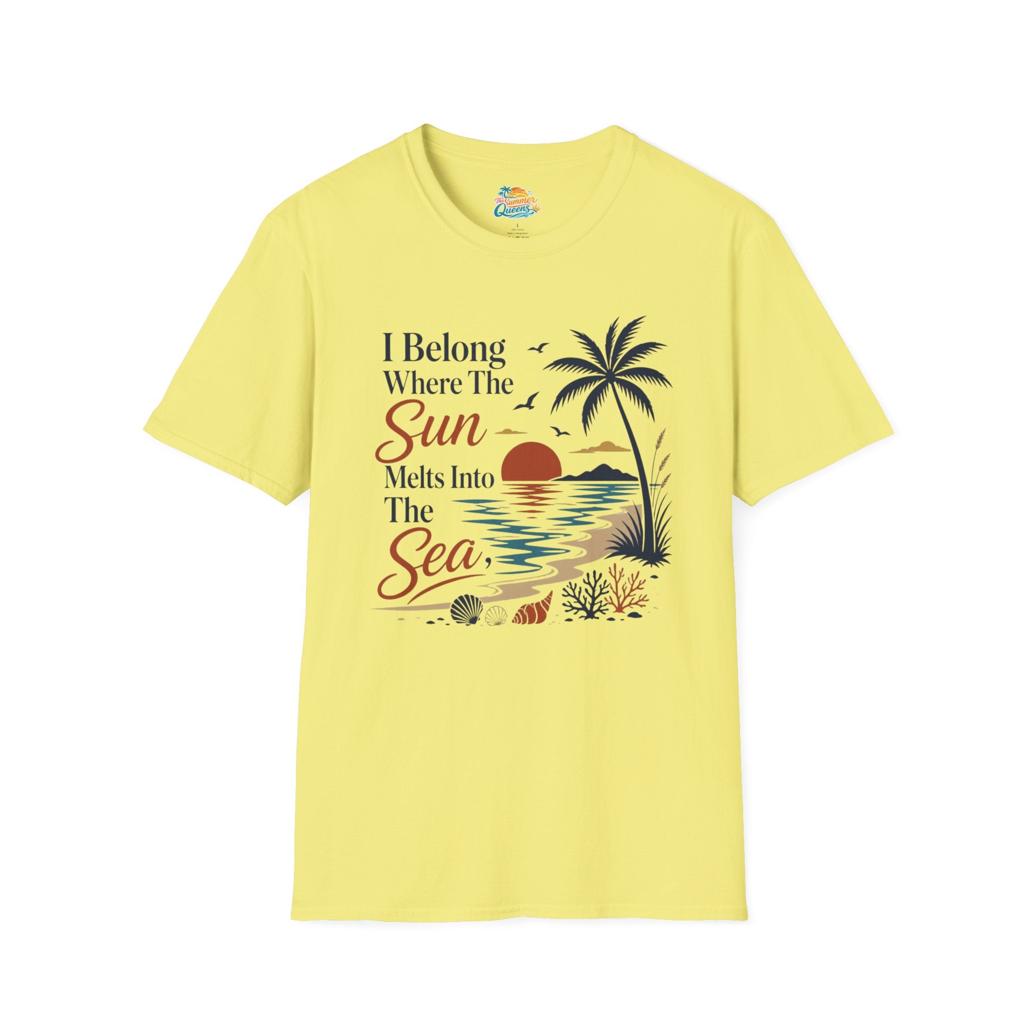 I Belong Where The Sun Melts Into The Sea T-Shirt