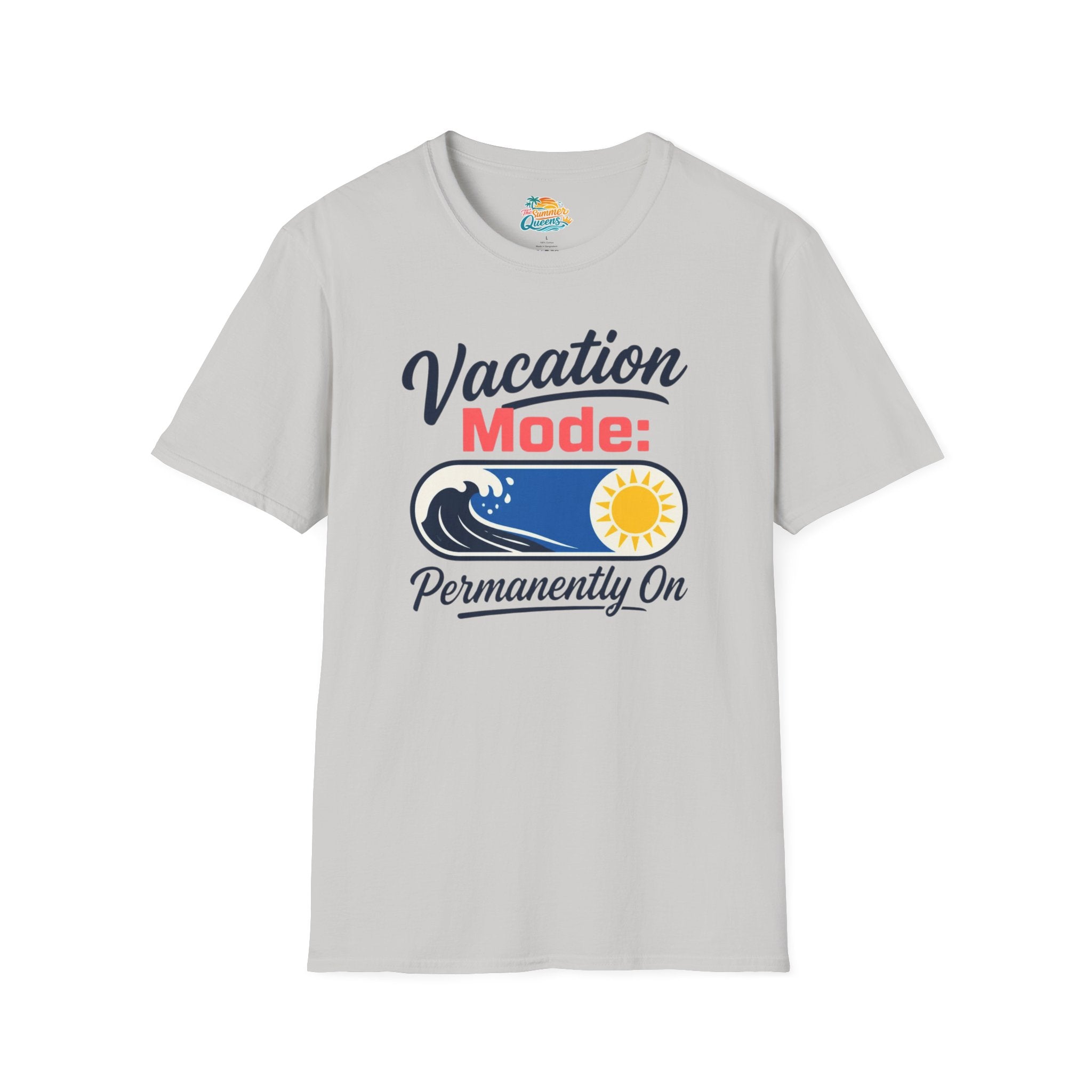 Vacation Mode: Permanently On T-Shirt