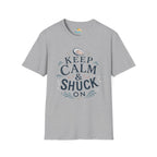 Keep Calm & Shuck On T-Shirt