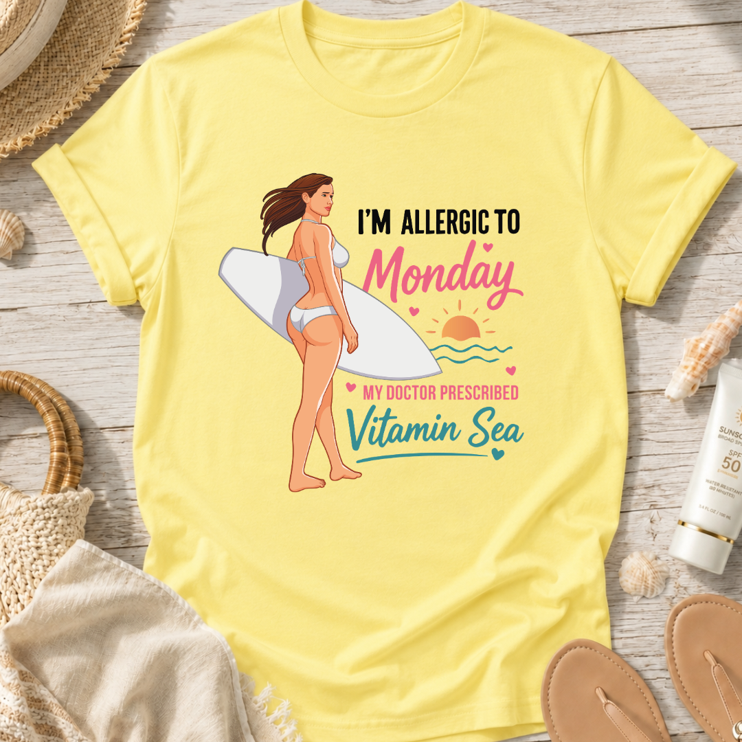 I'm Allergic to Monday T-Shirt
