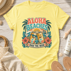 Aloha Beaches, Pass the Beer T-Shirt