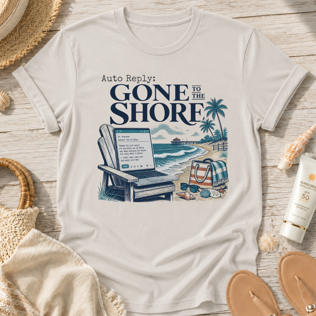 Auto Reply: Gone to the Shore T-Shirt