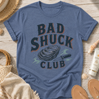 Bad Shuck Club T-Shirt