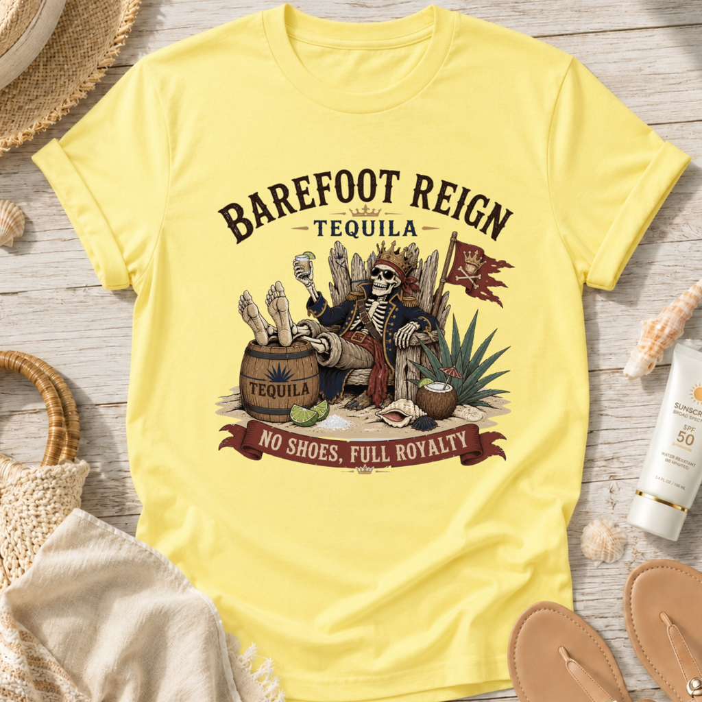 Barefoot Reign Tequila T-Shirt