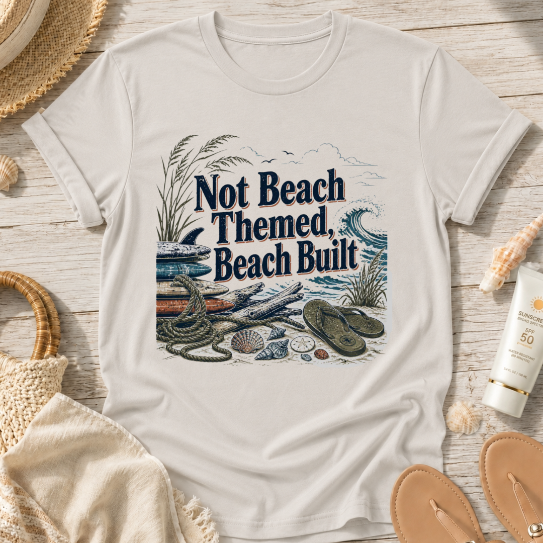 Beach Built T-Shirt