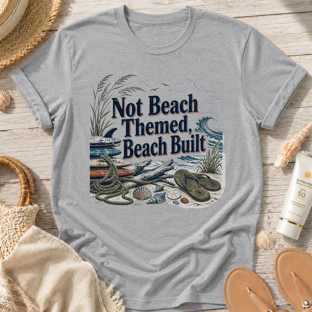 Beach Built T-Shirt