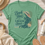 Beach Hair Is a Lifestyle Choice T-Shirt