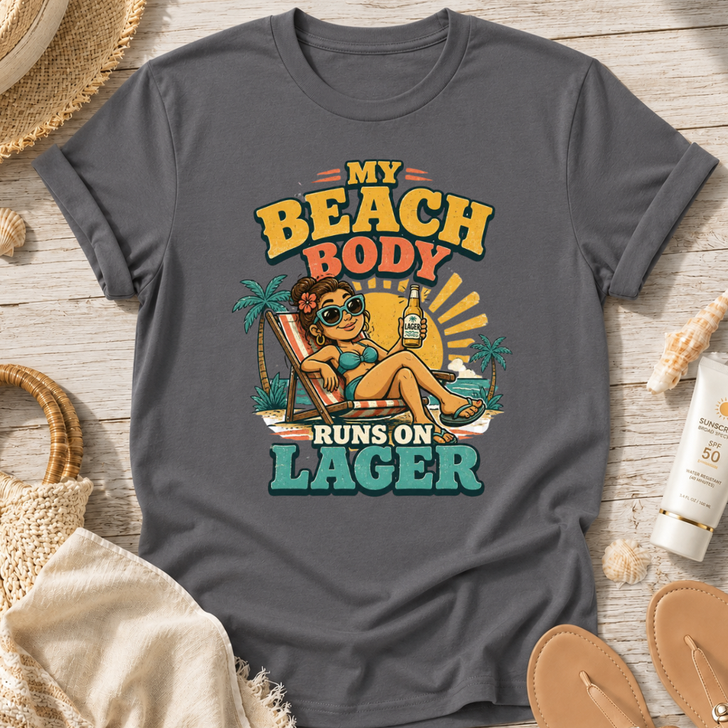 My Beach Body Runs on Lager T-Shirt