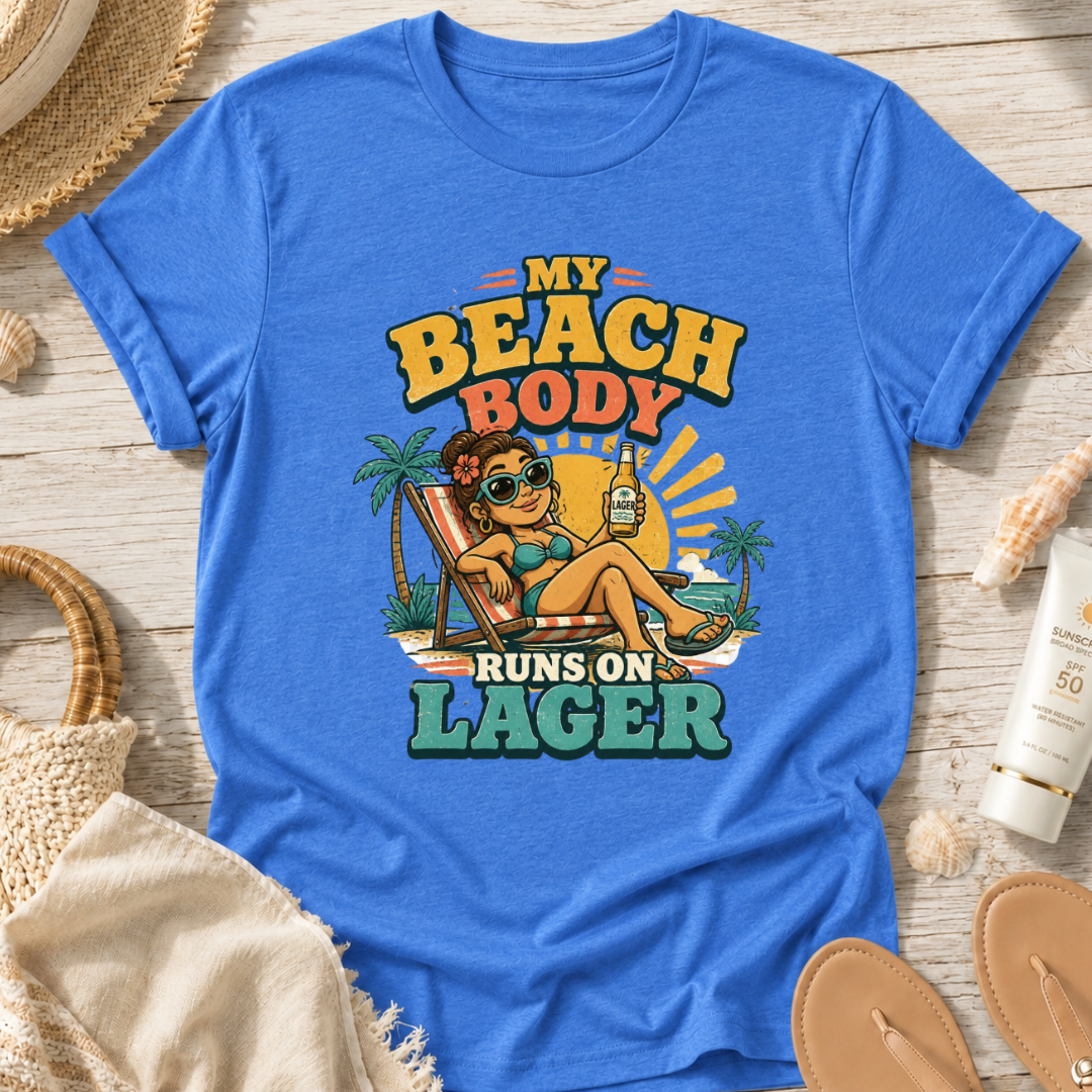 My Beach Body Runs on Lager T-Shirt