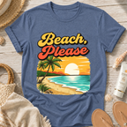 Beach, Please T-Shirt