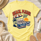 Beach, Please I Brought Beer T-Shirt