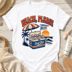 Beach, Please I Brought Beer T-Shirt