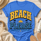 Beach Please T-Shirt