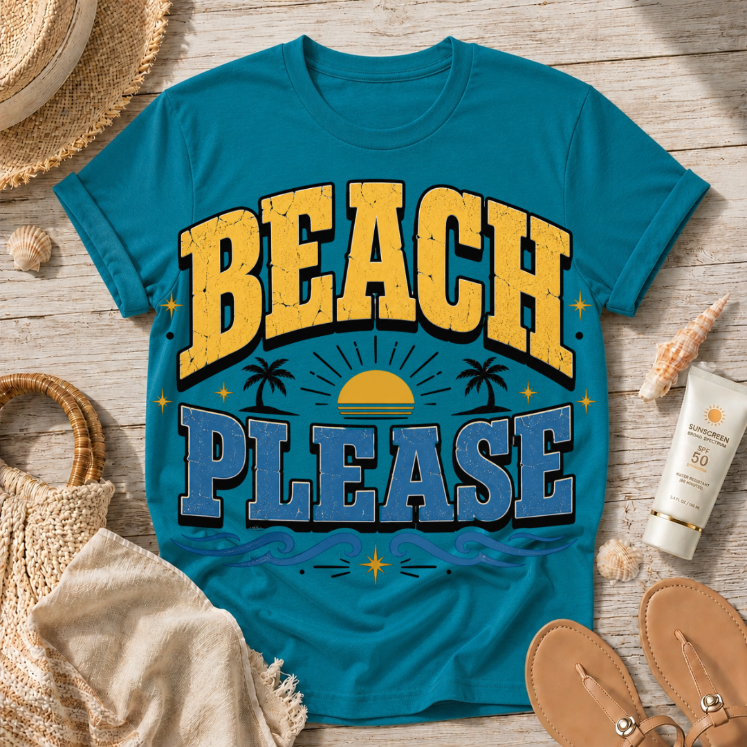 Beach Please T-Shirt